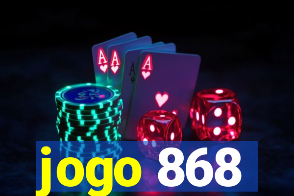 jogo 868